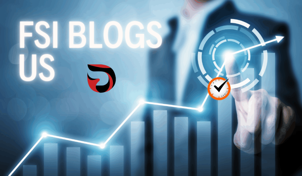 fsi blogs us